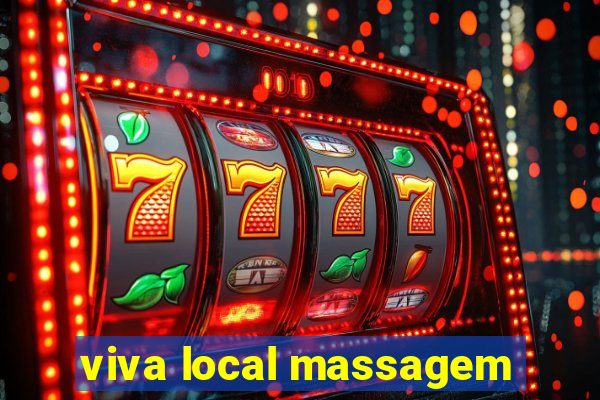 viva local massagem